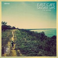 East Cafe - Saudade Days