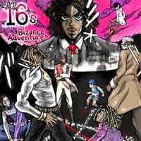 1600j - 16's Bizarre Adventure