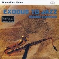Eddie Harris - Exodus to Jazz