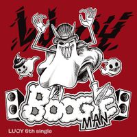 루시 [LUCY] - Boogie Man