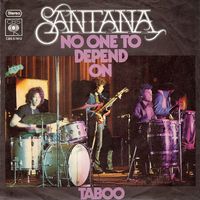 Santana - No One to Depend On
