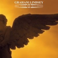 Graham Lindsey - Hell Under the Skull Bones