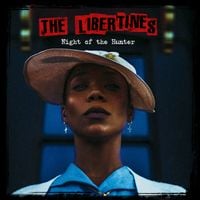 The Libertines - Night Of The Hunter