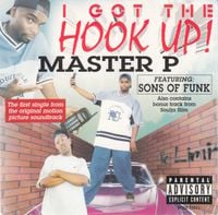 Master P - I Got The Hook Up!