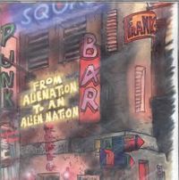 Alien Squad - From Alienation To An Alien Nation