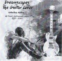 Manuel Cardoso Aka Frodo - Dreamscapes The Guitar Lover (MC Frodo's Instrumental Demos (1990 / 2010))