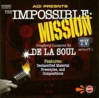 De La Soul - The Impossible: Mission TV Series &ndash; Pt. 1