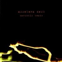 Accelera Deck - Narcotic Beats