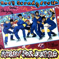 Rock Steady Crew - Ready for Battle