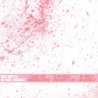 Nick Shutter - No More Shadows