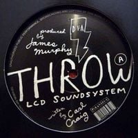 LCD Soundsystem - Throw