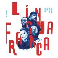 Emicida, Rael, Capicua & Valete - L&iacute;ngua Franca