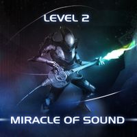 Miracle Of Sound - Level 2