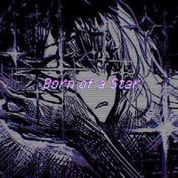 Izar - Born of a Star