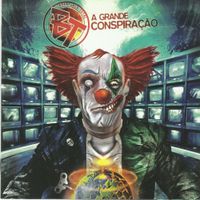 Barafunda Total - A Grande Conspira&ccedil;&atilde;o