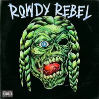Rowdy Rebel - Back Outside