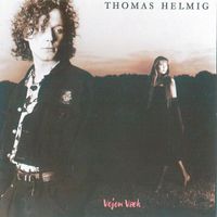 Thomas Helmig - Vejen V&aelig;k