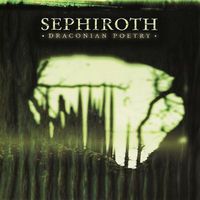 Sephiroth - Draconian Poetry
