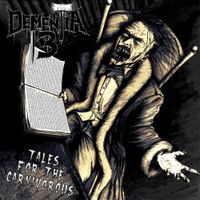 Dementia 13 - Tales For The Carnivorous