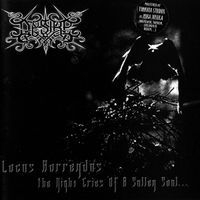 Desire - Locus Horrendus - The Night Cries Of A Sullen Soul...