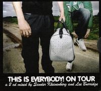Sander Kleinenberg & Lee Burridge - This Is Everybody! On Tour