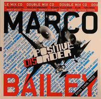 Marco Bailey - Positive Disorder