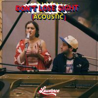 Lawrence - Don't Lose Sight