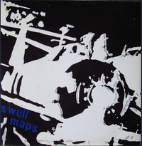 Swell Maps - Let's Build a Car / Big Maz in the Country / ...Then Poland