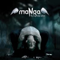maNga - Fly To Stay Alive