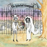Jeremy Messersmith - The Reluctant Graveyard