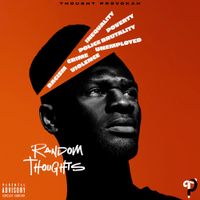 Thought Provokah - Random Thoughts
