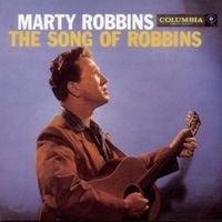 Marty Robbins - The Song of Robbins