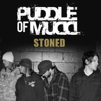 Puddle of Mudd - Stoned