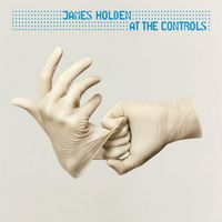 James Holden - At the Controls