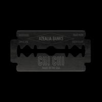 Azealia Banks - Chi Chi
