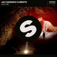Jay Hardway - Save Me