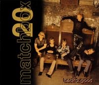Matchbox Twenty - Back 2 Good