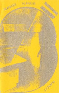 Blanche Blanche Blanche - Songs of Blanche Blanche Blanche