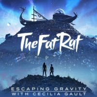 TheFatRat - Escaping Gravity