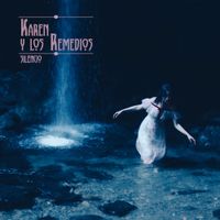 Karen Y Los Remedios - Silencio