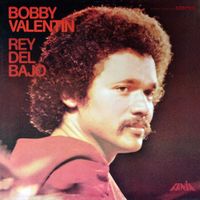 Bobby Valentín - Rey Del Bajo