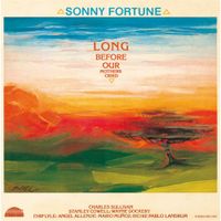 Sonny Fortune - Long Before Our Mothers Cried