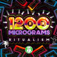 1200 Micrograms - Ritualism