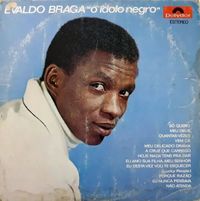 Evaldo Braga - O &iacute;dolo negro