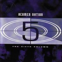 Acumen Nation - The 5ifth Column