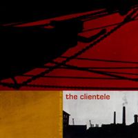 The Clientele - A Fading Summer