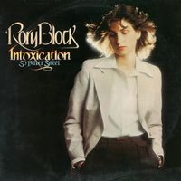 Rory Block - Intoxication So Bitter Sweet