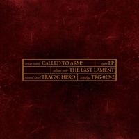 Called To Arms - The Last Lament