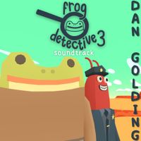 Dan Golding - Corruption at Cowboy County: A Frog Detective Soundtrack