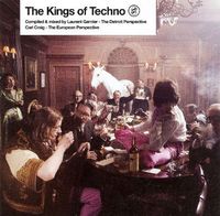 Laurent Garnier & Carl Craig - The Kings of Techno